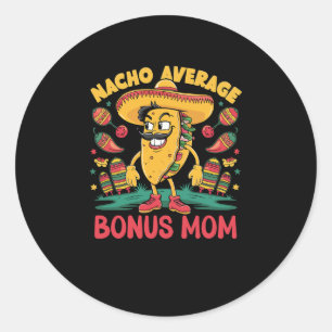 Adesivo Bônus de Nacho Mãe Média Mexicana Correspondente C