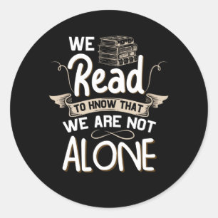 Adesivo Book Lover_ We Read - Nós Não Estamos Sozinhos