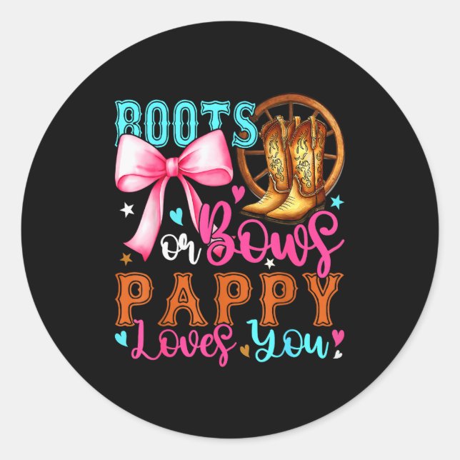 Adesivo Boots Or Bows Pappy Loves You Gender Reveal Party  (Frente)