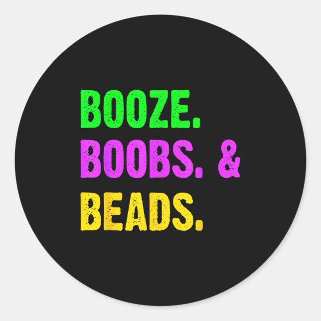 Adesivo Booze S Beads Funny Mardi Gras New Orleans Festiva (Frente)