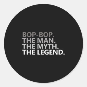 Adesivo Bop-bop O Homem O Mito A Lenda Avô Engraçado