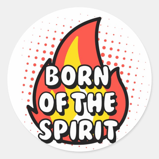 Adesivo Born of The Spirit, Christian quotes (Frente)