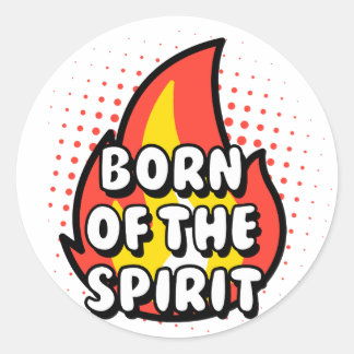Adesivo Born of The Spirit, Christian quotes