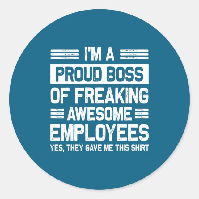 Adesivo Boss Day Employee Appreciation Office Funny Boss  (Frente)