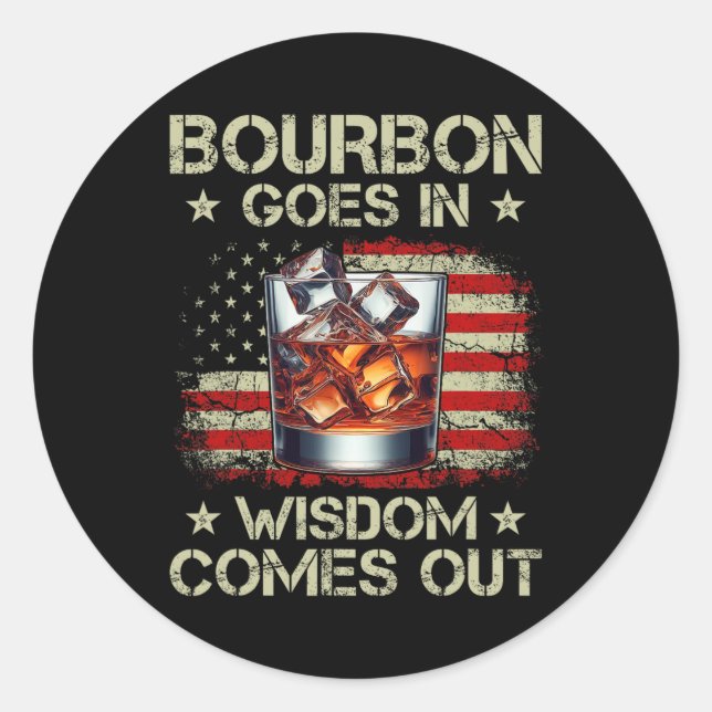 Adesivo Bourbon Goes In Wisdom Comes Out Whiskey Usa Flag  (Frente)