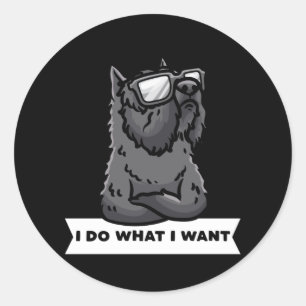 Adesivo Bouvier des Flandres Eu Faço O Que Quero, Cão Te