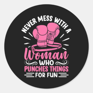 Adesivo Boxe Nunca Mexa Com Uma Mulher Que Soca Coisas 