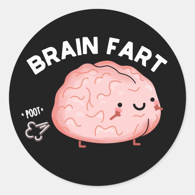 Adesivo Brain Fart Engraçado Anatomia Pun Dark BG (Frente)