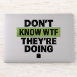Adesivo Brat Green Design – Não Sei WTF Eles Estão Fazendo