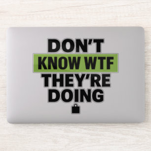 Adesivo Brat Green Design – Não Sei WTF Eles Estão Fazendo