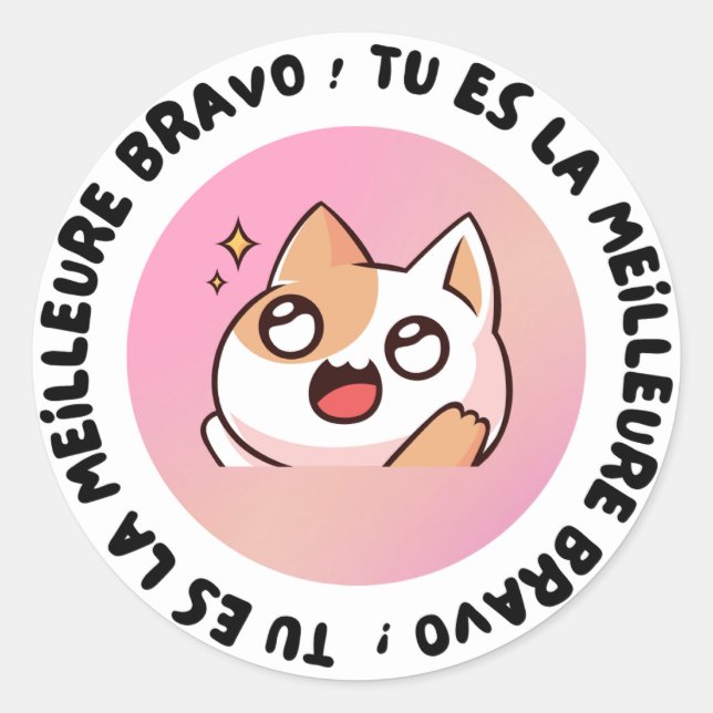 Adesivo Bravo Tu Es La Meilleure Kawaii Cat Sticker (Frente)