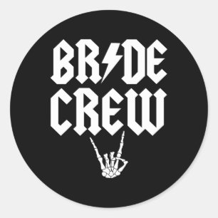 Adesivo Bride Crew Rock N Roll Gótico Halloween Chelorette