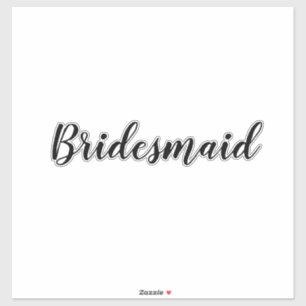 Adesivo Bridesmaid de Casamento 2023 Texto Personalizado S