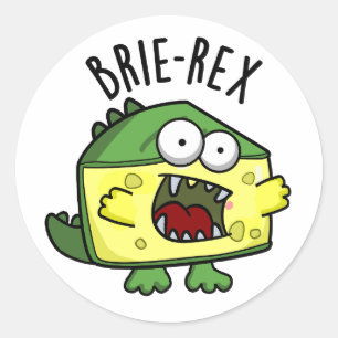 Adesivo Brie-rex Queijo Engraçado