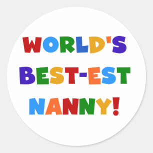 Adesivo Bright Colors World's Best est Nanny Gifts