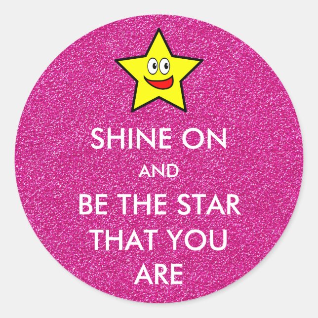 Adesivo Brigue e Seja a estrela que você é rosa-reluzente (Frente)