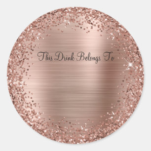 Adesivo Brilho em Rosa Dourado e Esta Bebida Pertence A