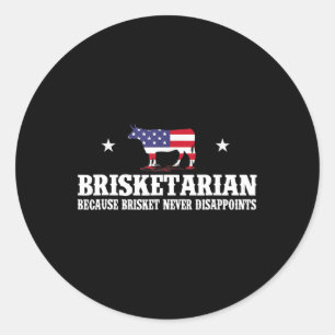 Adesivo Briscário Porque Brisket Nunca Desaponta - B