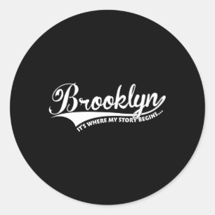 Adesivo Brooklyn É Onde Minha História Começa