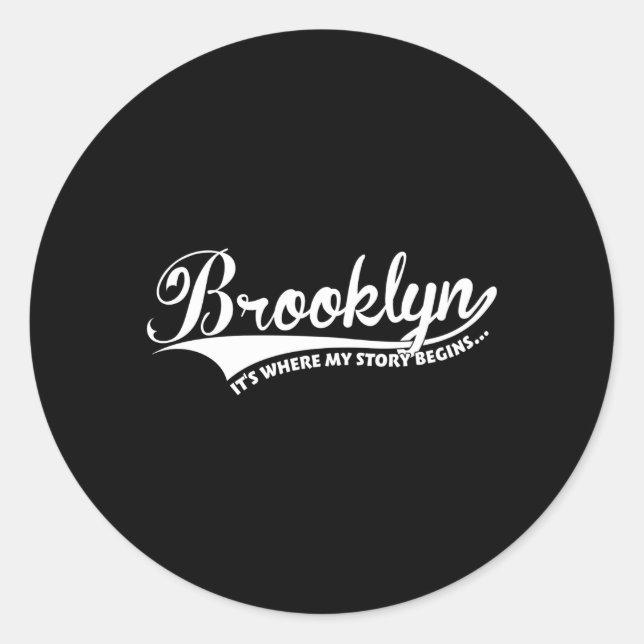 Adesivo Brooklyn É Onde Minha História Começa (Frente)