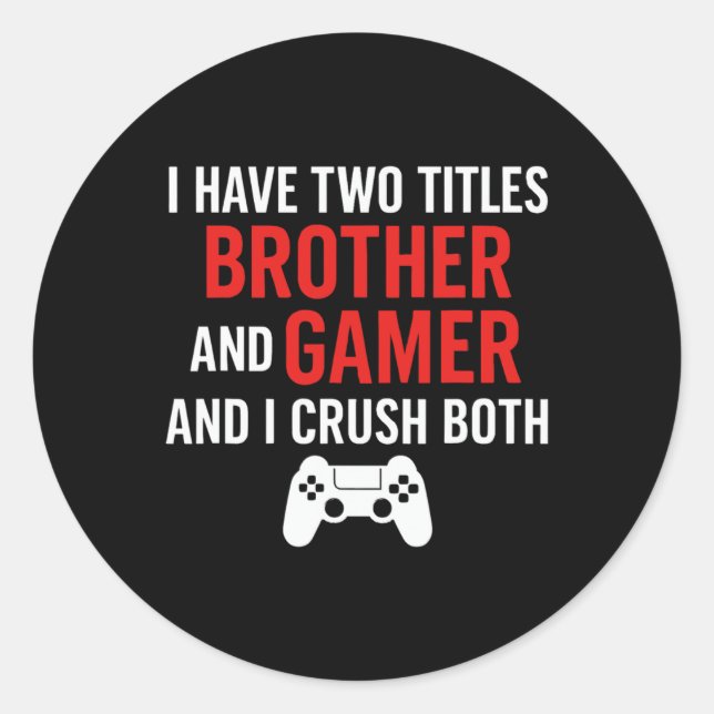 Adesivo Brother And Gamer - Pc Gaming Lover Console Game L (Frente)