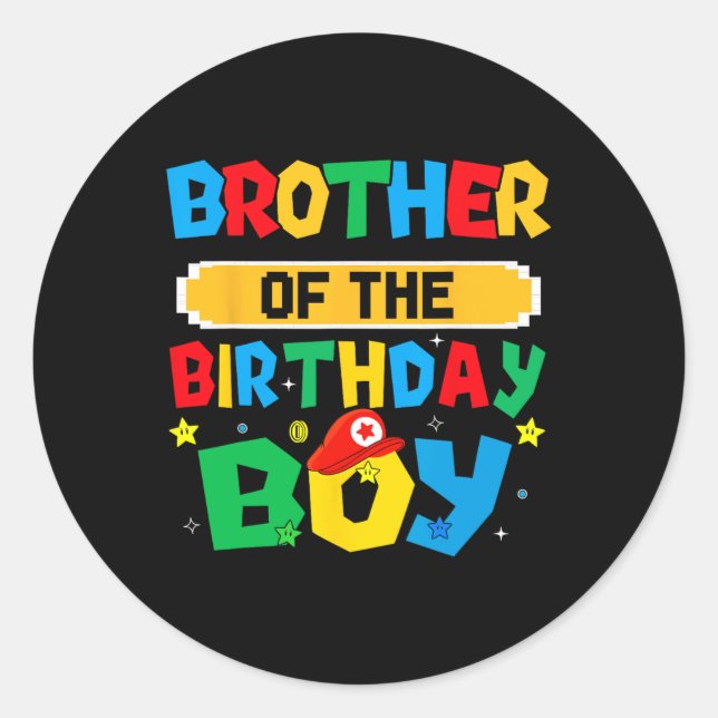 Adesivo Brother Of The Birthday Boy Game Video Gaming Matc (Frente)