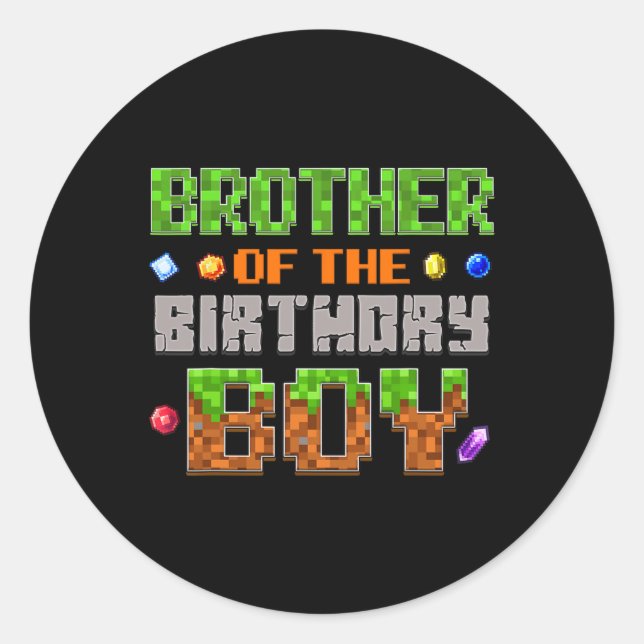 Adesivo Brother Of The Birthday Boy Party Video Gamer Pixe (Frente)