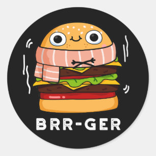 Adesivo Brr-ger Funny Congelando Burger Pun Dark BG