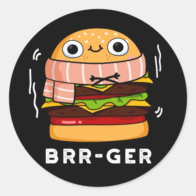 Adesivo Brr-ger Funny Congelando Burger Pun Dark BG (Frente)