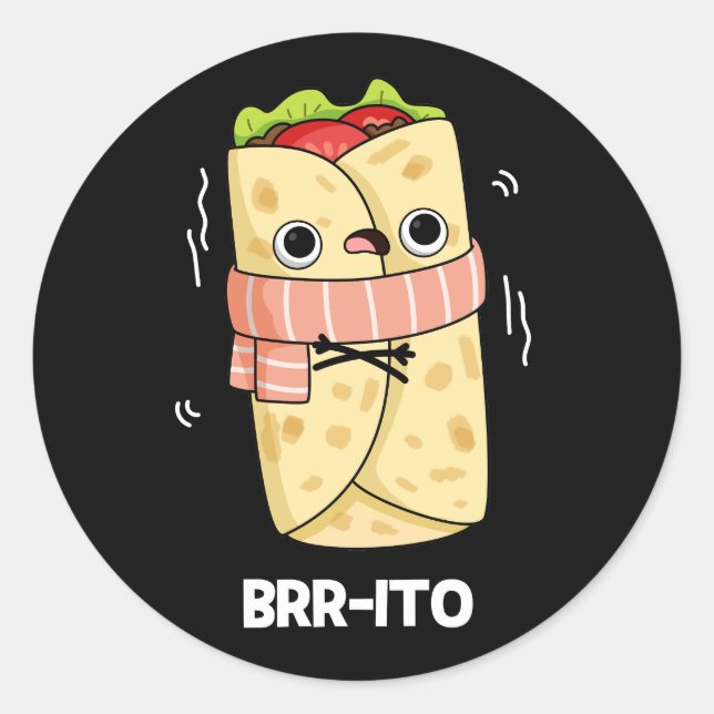 Adesivo Brr-ito Funny Congelando Burrito Frio Pun Dark BG (Frente)