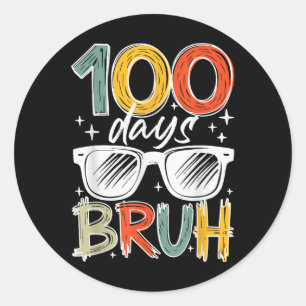 Adesivo Bruh 100 Dias De Escola 100º Dia De Crianças Escol