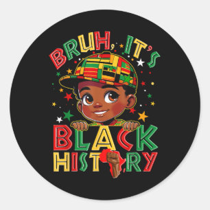 Adesivo Bruh Black History Monys Melanin African Blac