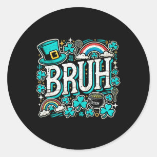 Adesivo Bruh Dia de São Patrício Boys Rua Pats Bruh Meme 1
