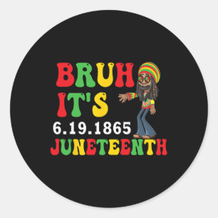 Adesivo Bruh É 19 de junho de 1865 Celebrando Blac