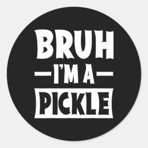 Adesivo Bruh, eu sou um Pickle Engraçado, Par de Figurino