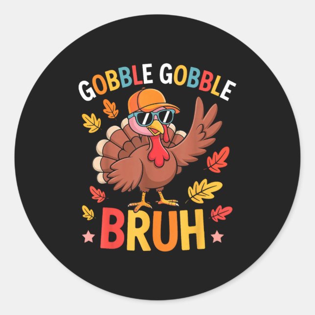 Adesivo Bruh Funny Thanksgiving Turkey Gobble Shirt Boys G (Frente)