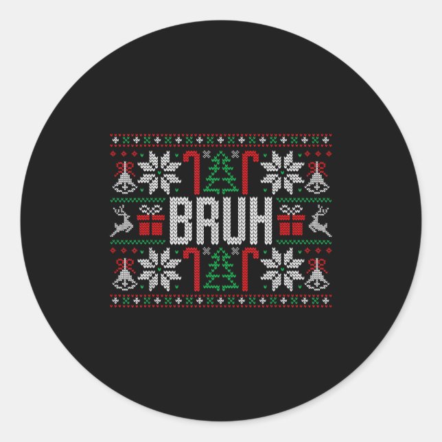 Adesivo Bruh Funny Ugly Christmas Teens Boys Kids Xmas Paj (Frente)