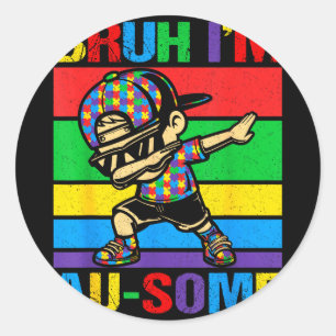 Adesivo Bruh incrível conscientização sobre autismo fazend