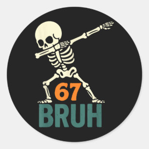Adesivo Bruh Meme de Halloween Números Seis Sete Esqueleto