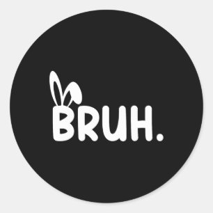 Adesivo Bruh Memória Dia da Páscoa Engraçado Ovos Engraçad