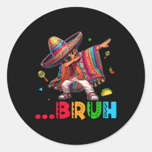 Adesivo Bruh Mexicano Dabbing Poncho Cinco De Mayo Kids