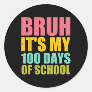 Adesivo Bruh, são os meus 100 dias de escola, Sungles Kids