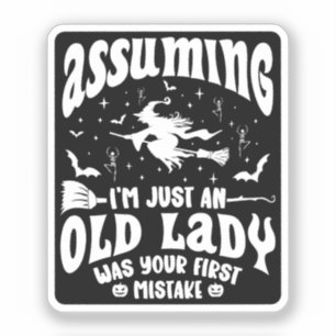 Adesivo Bruxa Engraçada Assumindo que sou apenas uma senho