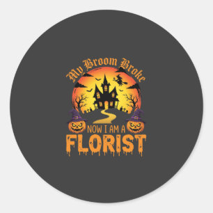 Adesivo Bruxa Florista Meu Vassoura Quebrou Halloween