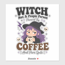 Adesivo Bruxa Não é uma Pessoa que Gosta de Pessoas Café R