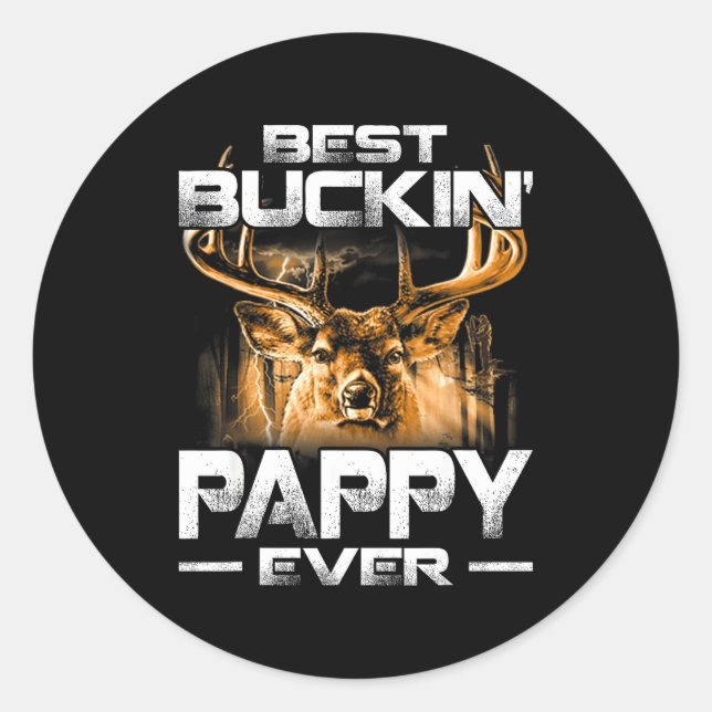 Adesivo Buckin' Pappy Ever Shirt Deer Hunting Bucking Fath (Frente)