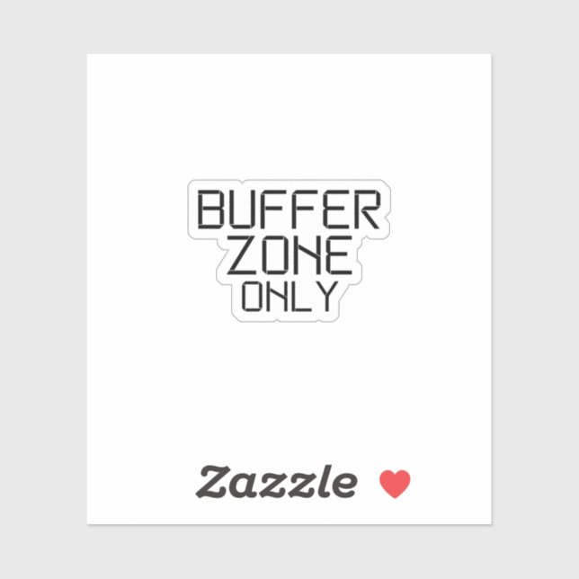Adesivo Buffer Zone Only Minimalist Industrial Vinyl Decal (Folha)