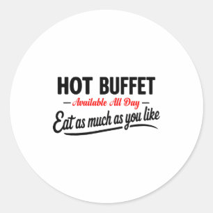 Adesivo Buffet Quente Disponível Todo o Dia Coma Quanto Qu