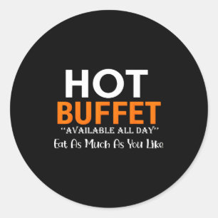 Adesivo Buffet Quente Disponível Todo o Dia Coma Quanto Qu