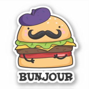 Adesivo Bunjour Funny French Burger Bun Pun